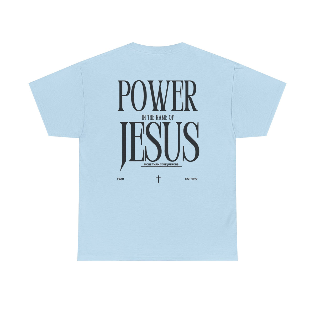 Christian Tee — "Power in the Name of Jesus" Graphic T‑Shirt