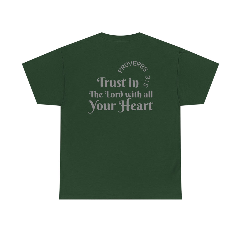Faith-Based T‑Shirt — "Proverbs 3:5 Trust in The Lord With All Your Heart"