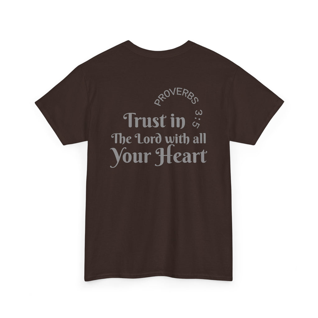 Faith-Based T‑Shirt — "Proverbs 3:5 Trust in The Lord With All Your Heart"