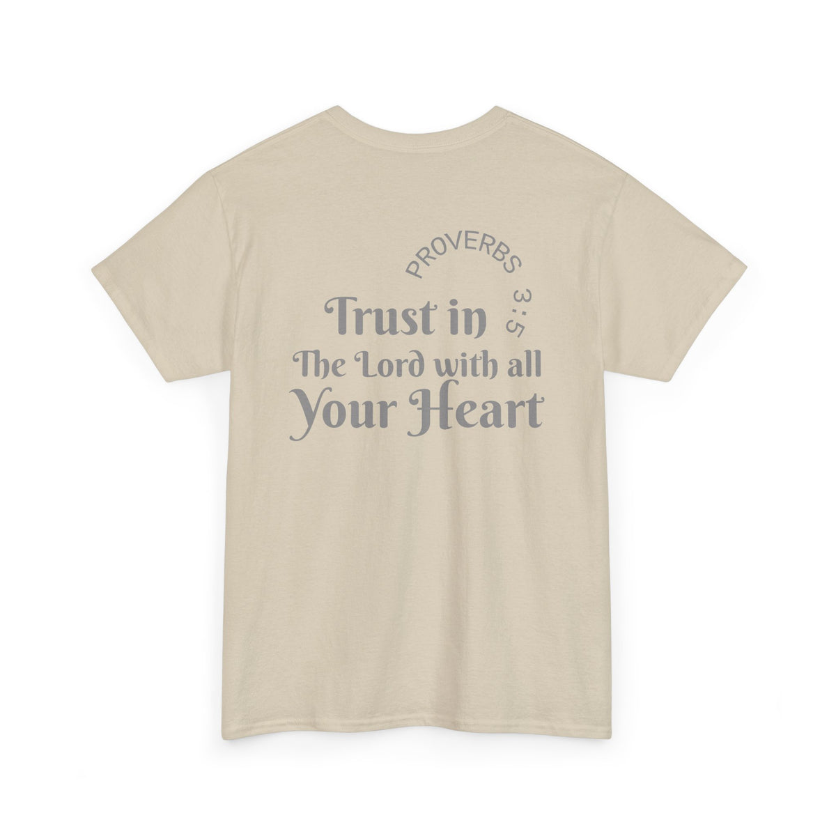 Faith-Based T‑Shirt — "Proverbs 3:5 Trust in The Lord With All Your Heart"