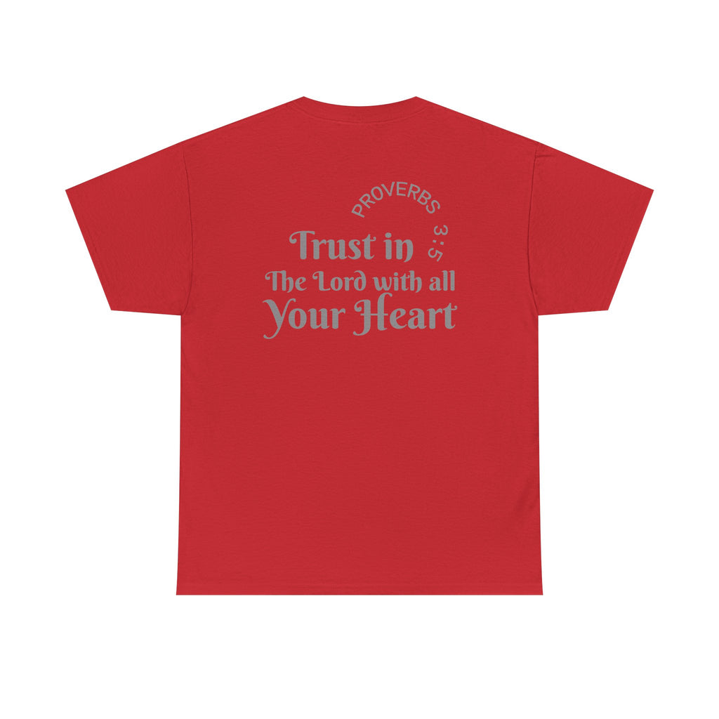 Faith-Based T‑Shirt — "Proverbs 3:5 Trust in The Lord With All Your Heart"