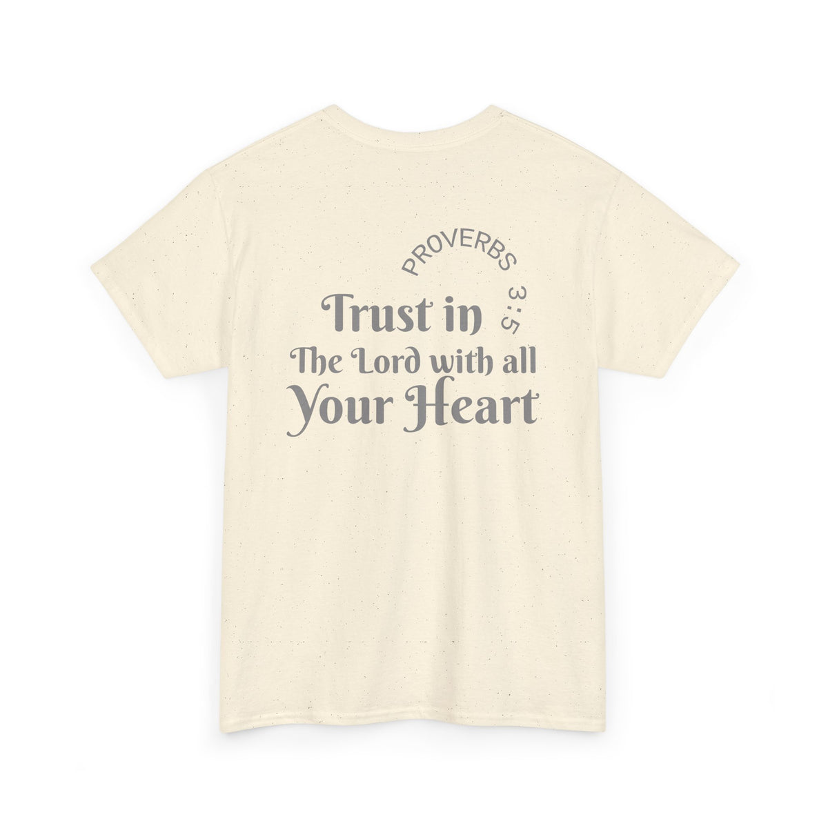 Faith-Based T‑Shirt — "Proverbs 3:5 Trust in The Lord With All Your Heart"