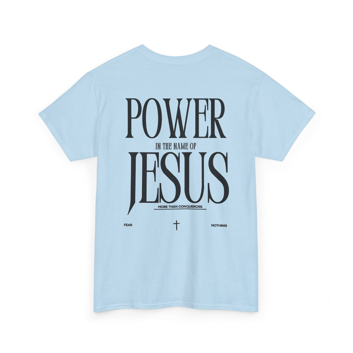 Christian Tee — "Power in the Name of Jesus" Graphic T‑Shirt