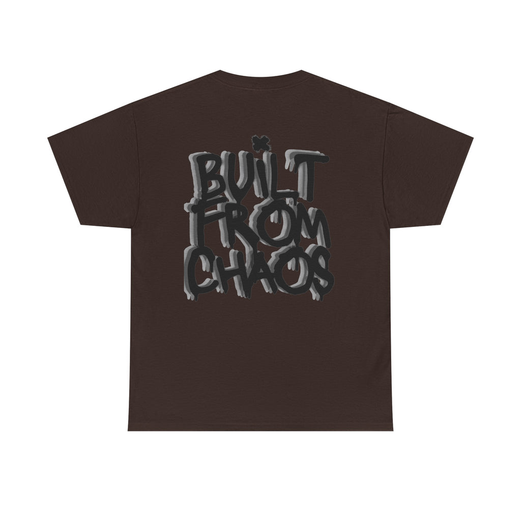 Built From Chaos Graphic Tee — Streetwear Typography T-Shirt