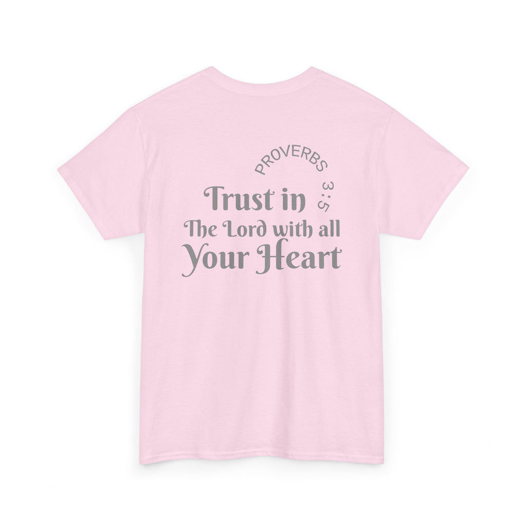 Faith-Based T‑Shirt — "Proverbs 3:5 Trust in The Lord With All Your Heart"
