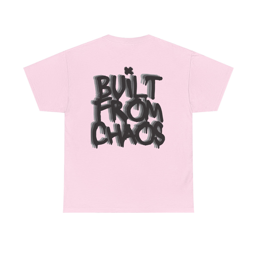 Built From Chaos Graphic Tee — Streetwear Typography T-Shirt