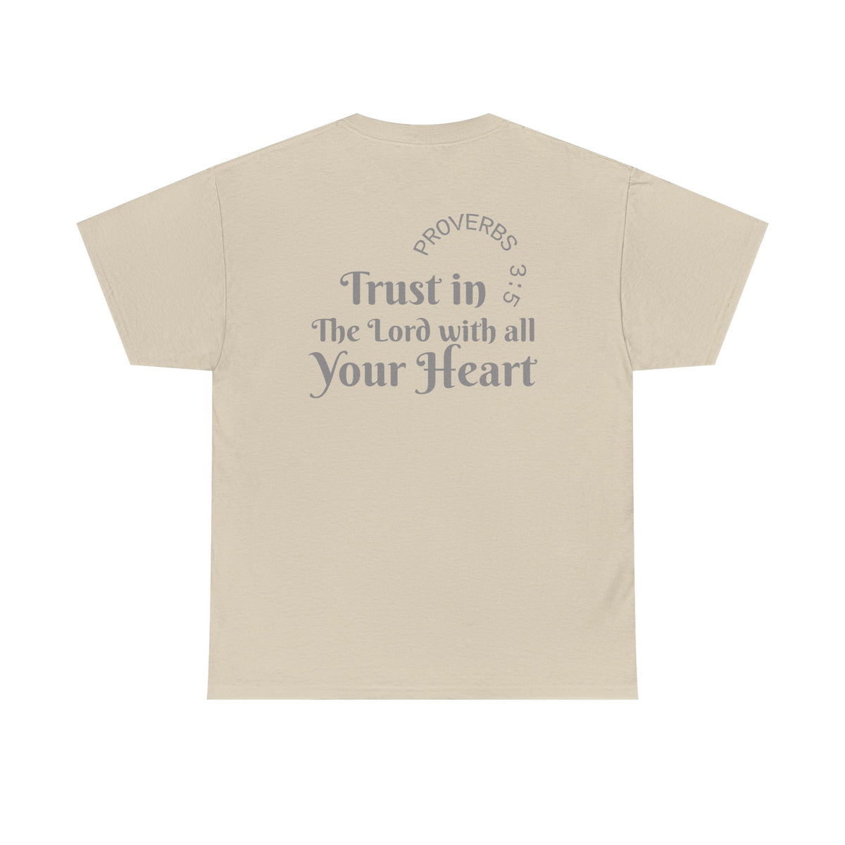 Faith-Based T‑Shirt — "Proverbs 3:5 Trust in The Lord With All Your Heart"