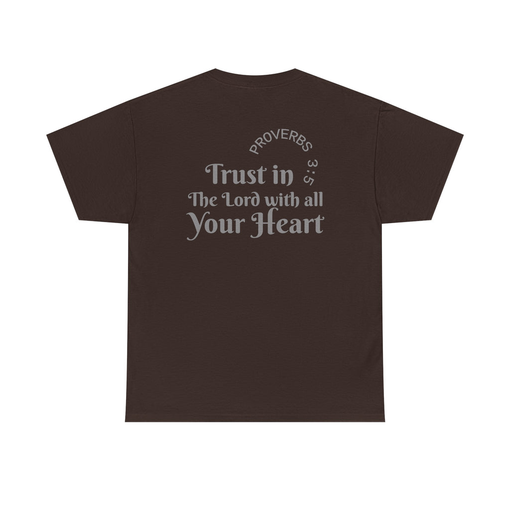Faith-Based T‑Shirt — "Proverbs 3:5 Trust in The Lord With All Your Heart"
