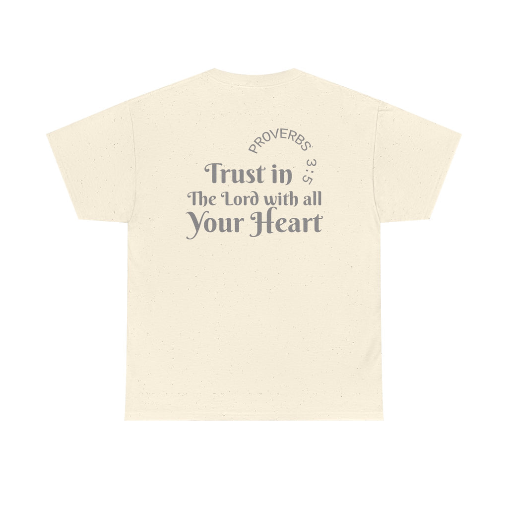 Faith-Based T‑Shirt — "Proverbs 3:5 Trust in The Lord With All Your Heart"