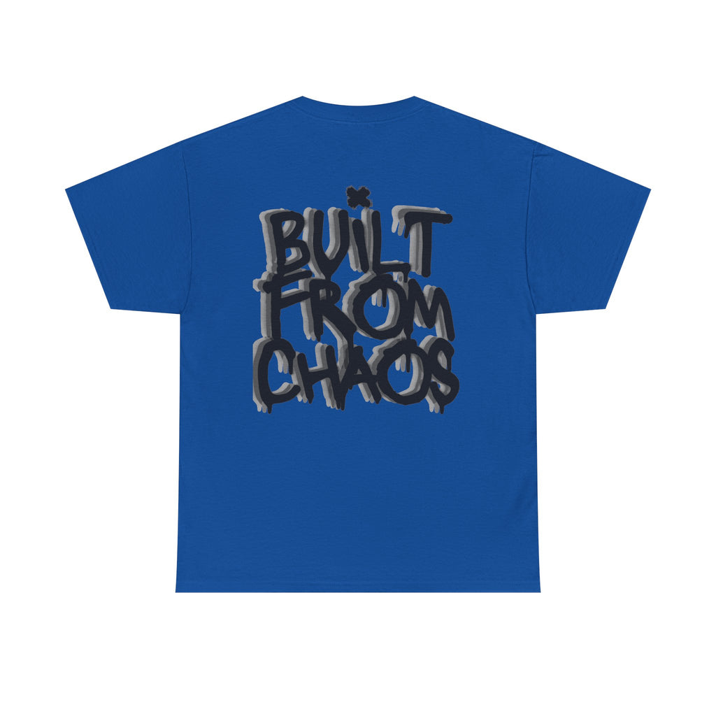 Built From Chaos Graphic Tee — Streetwear Typography T-Shirt
