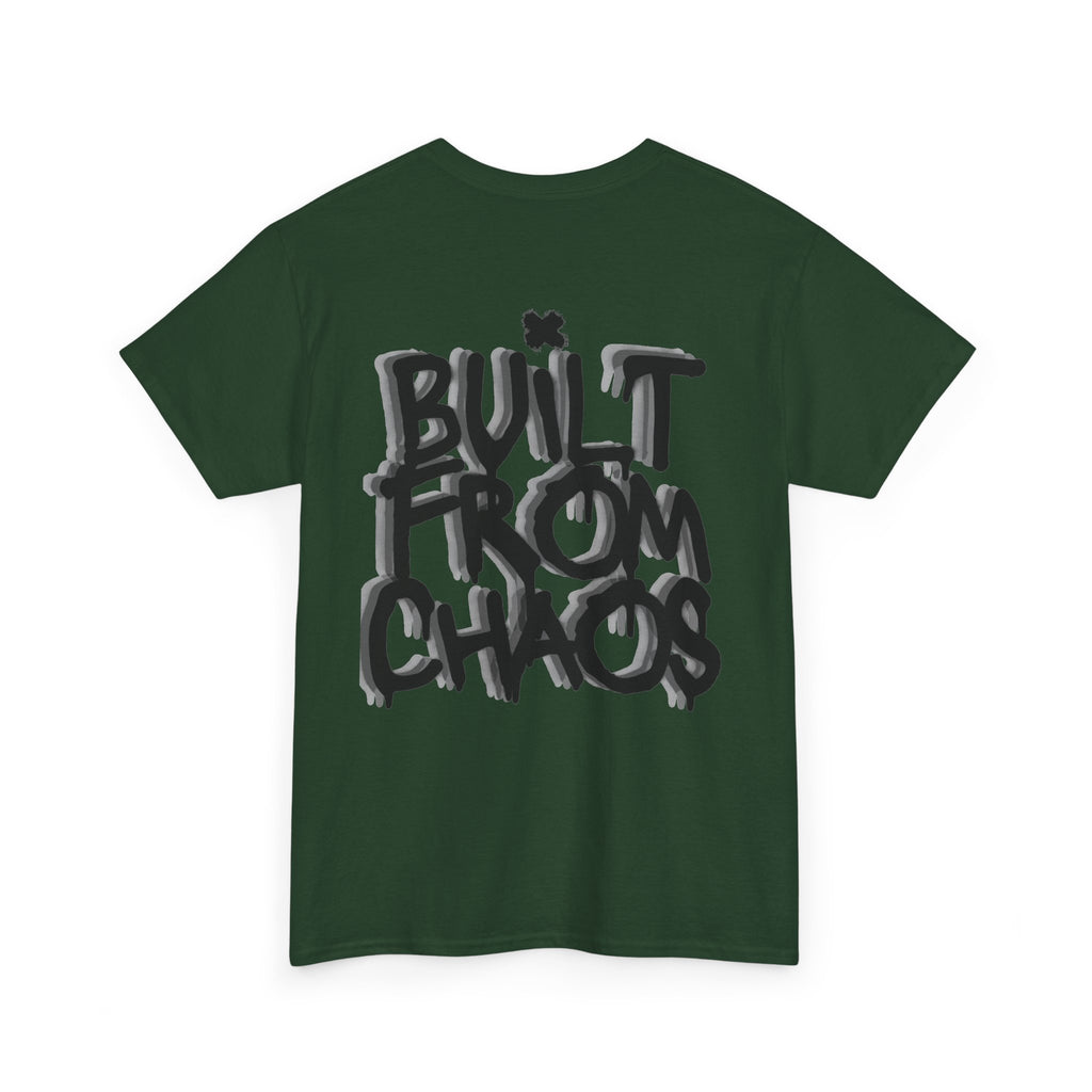 Built From Chaos Graphic Tee — Streetwear Typography T-Shirt