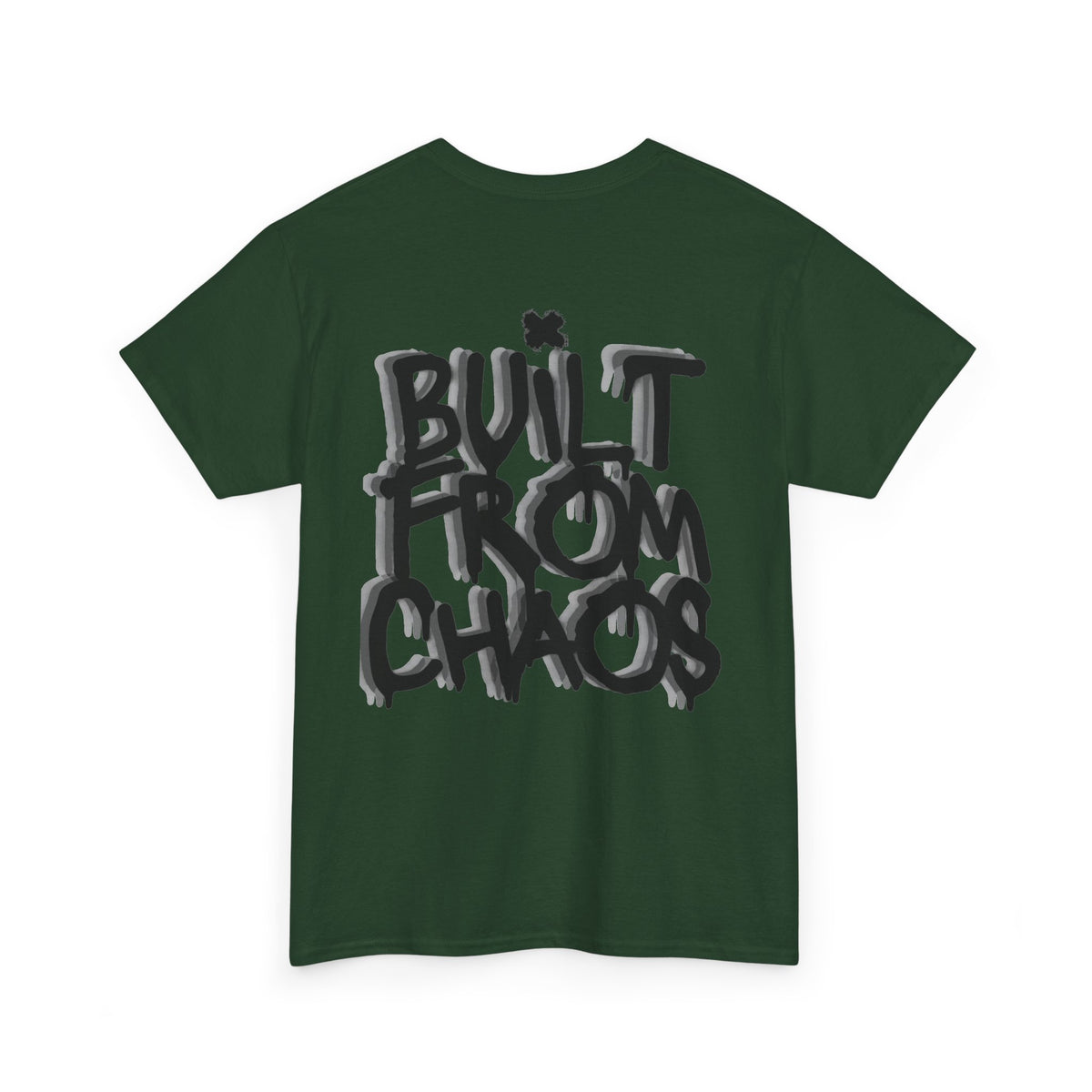 Built From Chaos Graphic Tee — Streetwear Typography T-Shirt