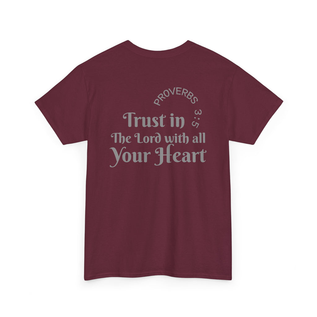 Faith-Based T‑Shirt — "Proverbs 3:5 Trust in The Lord With All Your Heart"