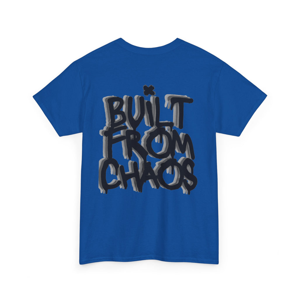 Built From Chaos Graphic Tee — Streetwear Typography T-Shirt