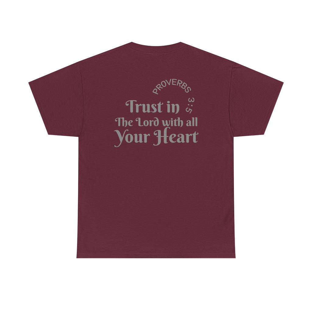 Faith-Based T‑Shirt — "Proverbs 3:5 Trust in The Lord With All Your Heart"