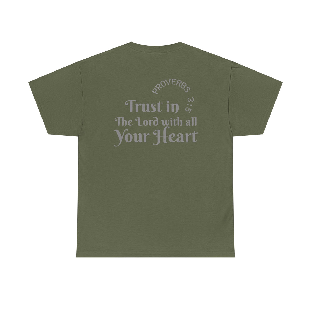 Faith-Based T‑Shirt — "Proverbs 3:5 Trust in The Lord With All Your Heart"