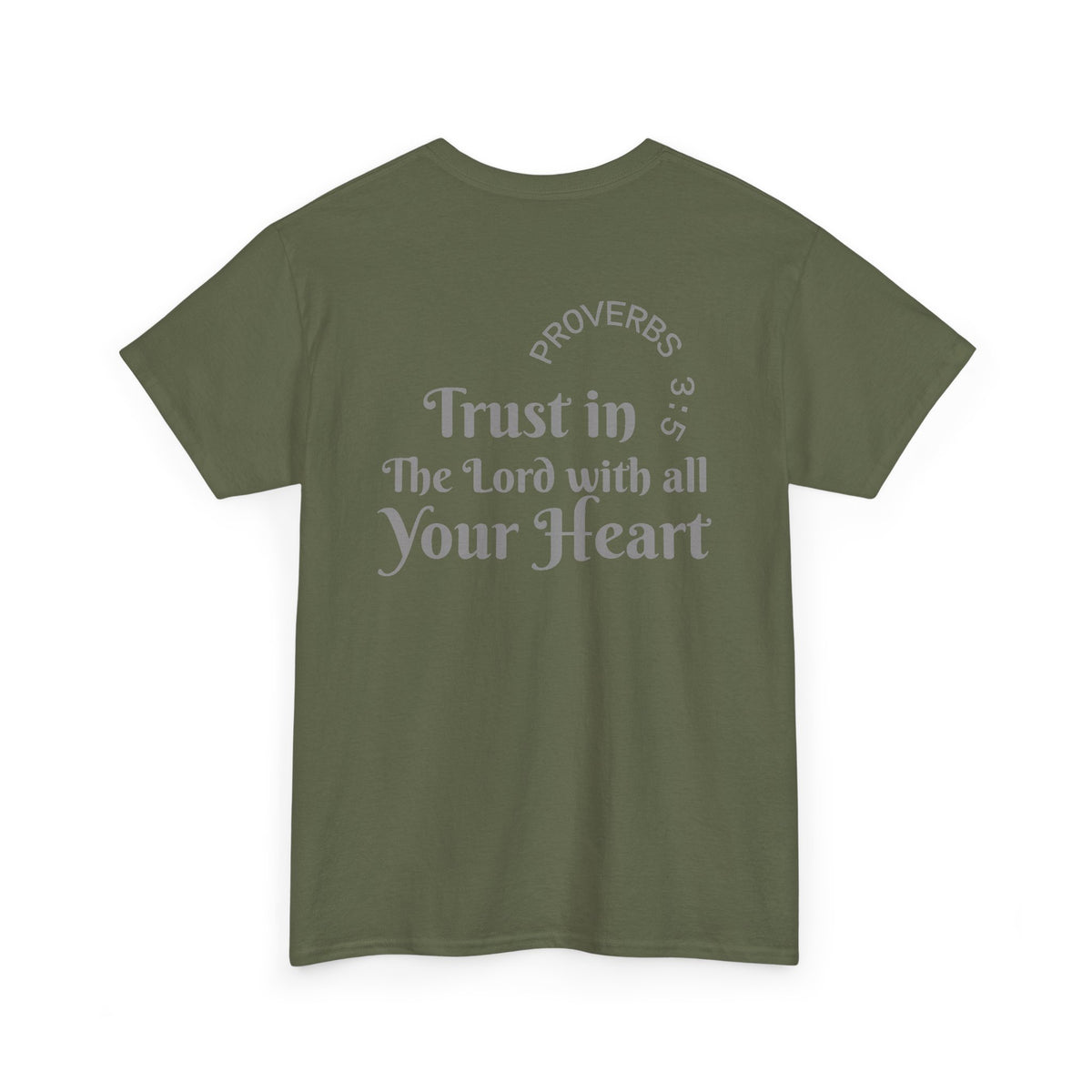 Faith-Based T‑Shirt — "Proverbs 3:5 Trust in The Lord With All Your Heart"