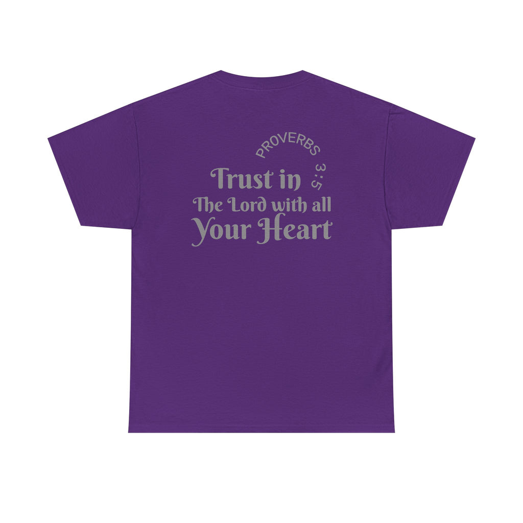 Faith-Based T‑Shirt — "Proverbs 3:5 Trust in The Lord With All Your Heart"