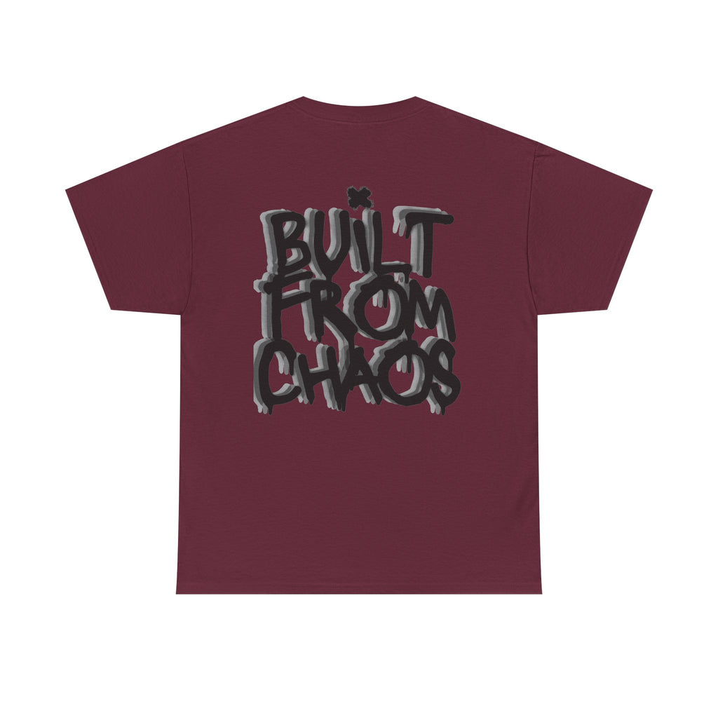 Built From Chaos Graphic Tee — Streetwear Typography T-Shirt