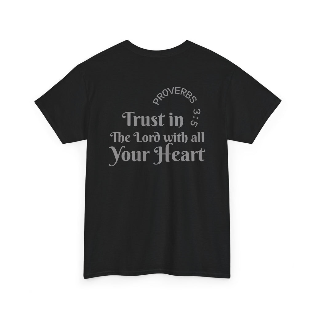 Faith-Based T‑Shirt — "Proverbs 3:5 Trust in The Lord With All Your Heart"