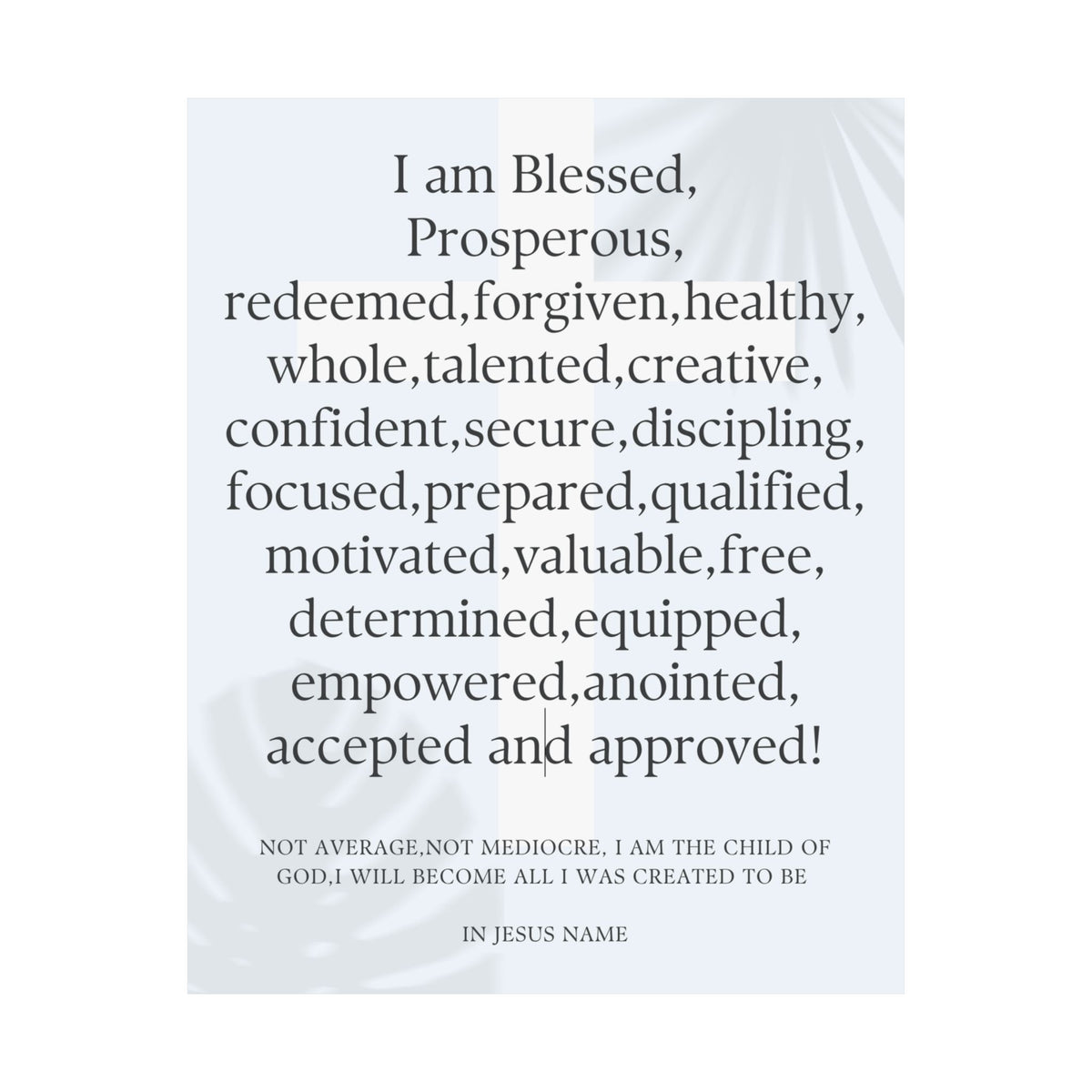Affirmation Poster — "I Am Blessed" Inspirational Matte Vertical Poster